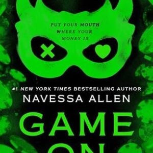 Game On by Navessa Allen | Dark Romance Ebook – Into Darkness Book 3